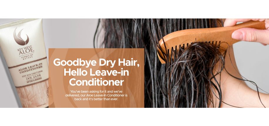 Goodbye Dry Hair, Hello Leave-In Conditioner