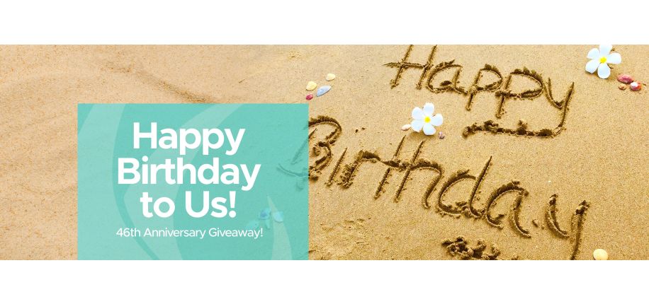 Happy Birthday To Us - 46th Anniversary Giveaway