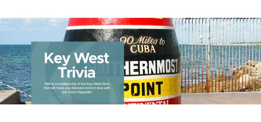 Key West Trivia