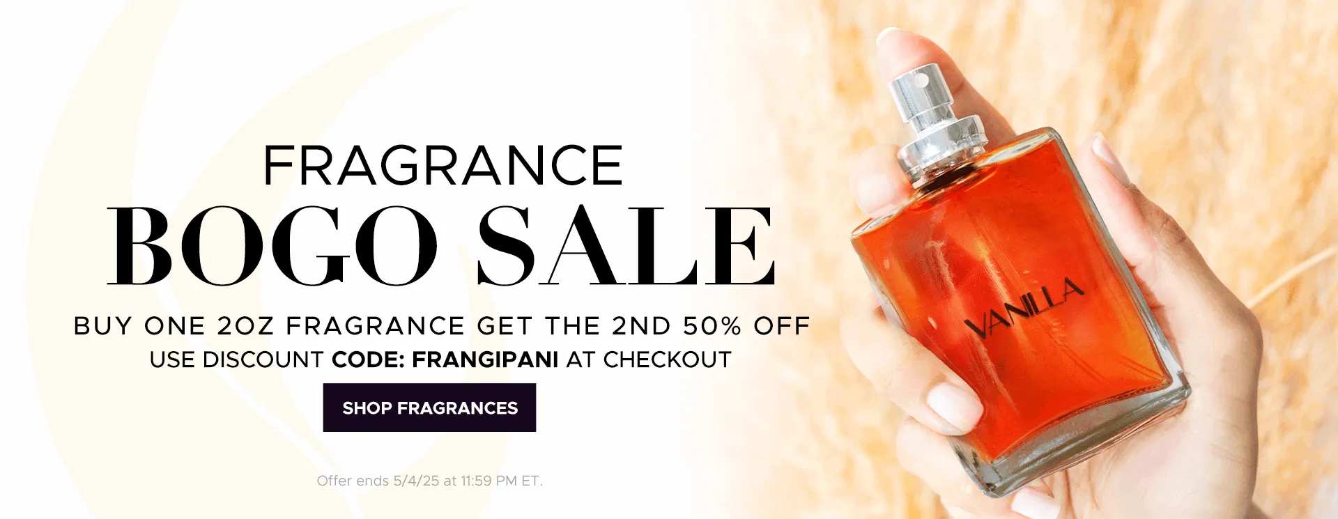 BUY A 2OZ FRAGRANCE GET THE 2ND 50% OFF USE CODE FRANGIPANI