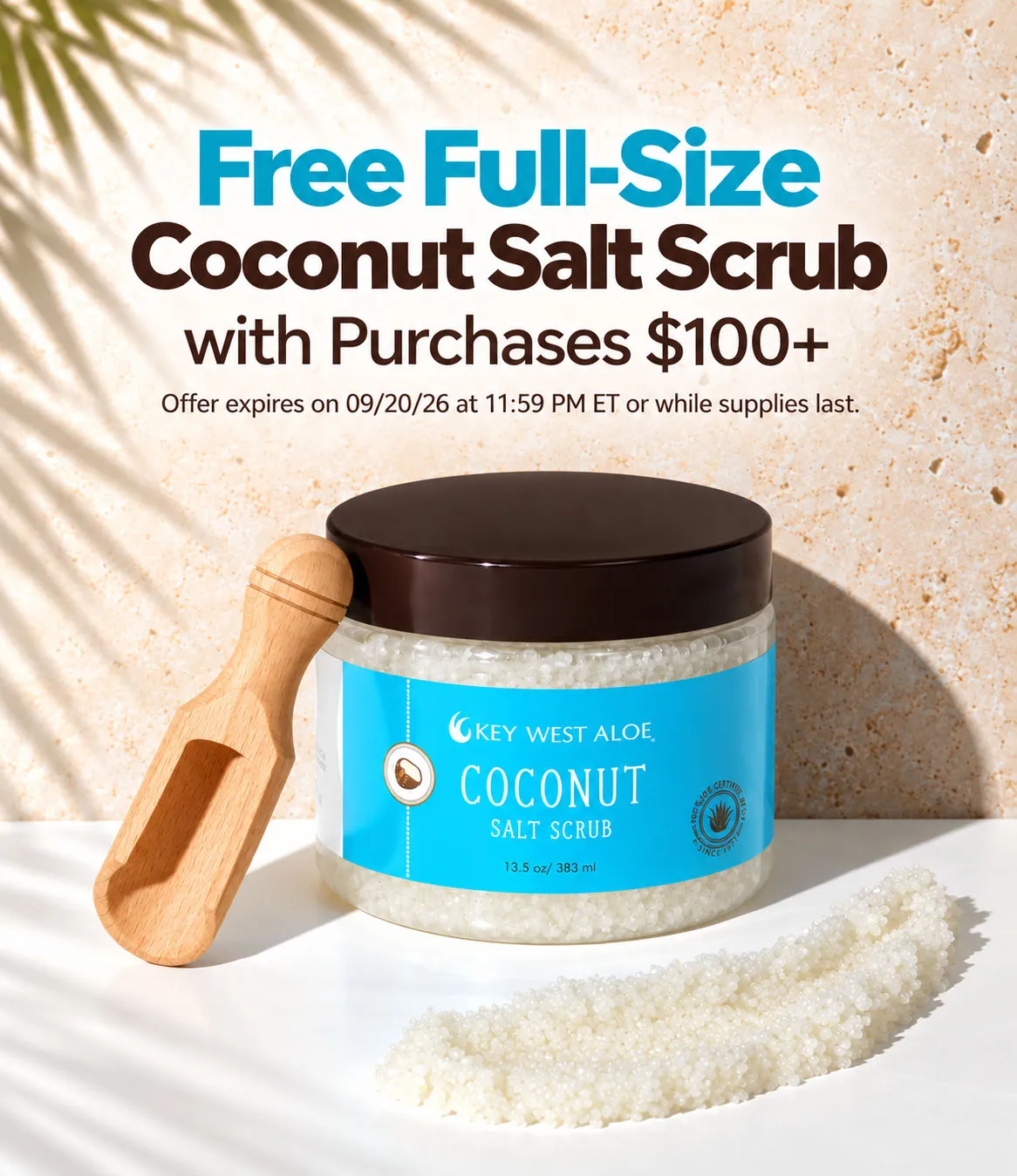 FREE COCONUT SALT SCRUB WITH PURCHASE $100+
