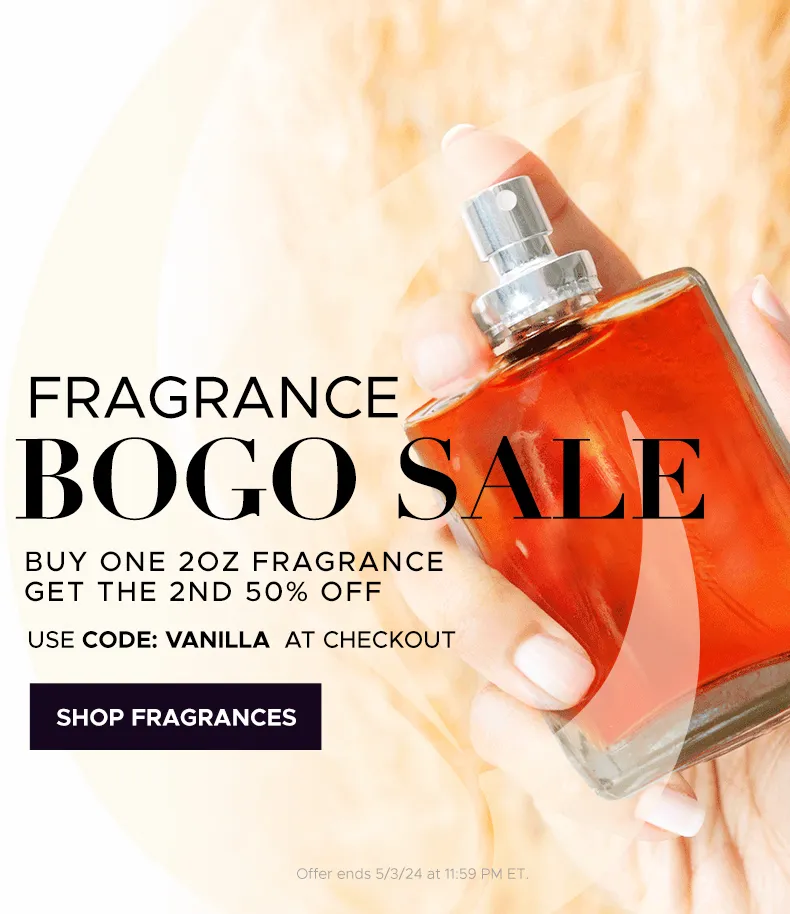 BUY ONE 2OZ FRAGRANCE GET THE 2ND 50% OFF USE CODE VANILLA